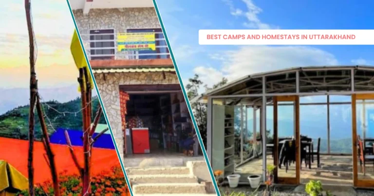 Best Camps And Homestays in Uttarakhand (2026 Guide)